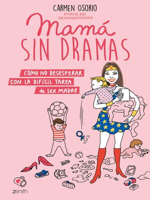 cover image of Mamá sin dramas
